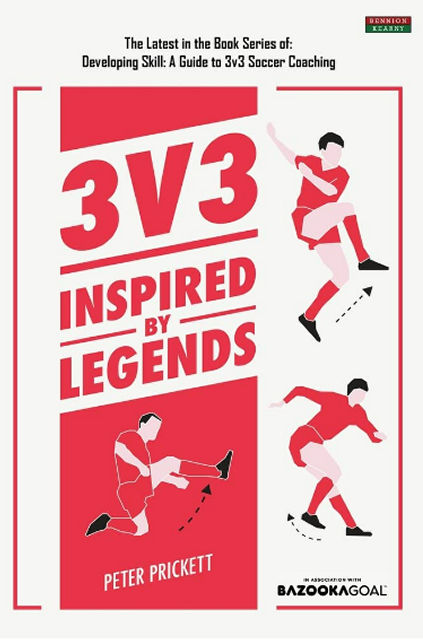 3v3: Inspired By Legends (Soccer Coaching)